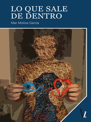 cover image of Lo que sale de dentro